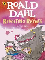 Revolting rhymes Revolting rhymes