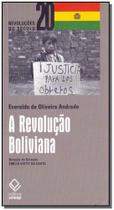 Revolução Boliviana, A