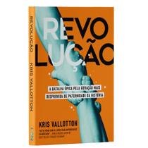 Revolução Kris Vallotton Editora Lan Revolução Kris Vallotton Editora Lan
