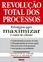 Revolução Total dos Processos - Nobel Revolução Total dos Processos - Nobel