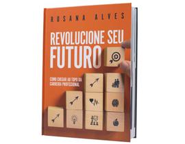 Revolucione Seu Futuro