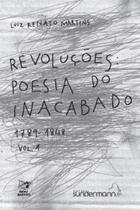 Revoluçoes - poesia do inacabado - vol. 1 - SUNDERMANN Revoluçoes - poesia do inacabado - vol. 1 - SUNDERMANN