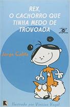 Rex, o cachorro que tinha medo de trovoada-ciencia divertida