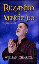 Rezando e Vencendo - Edição Especial - All Print Rezando e Vencendo - Edição Especial - All Print