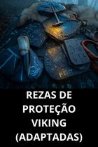Rezas de Proteção Viking adaptadas