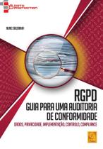 Rgpd - Guia Para Uma Auditoria de Conformidade.Dados,Privacidade,Implementação,Controlo,Compliance