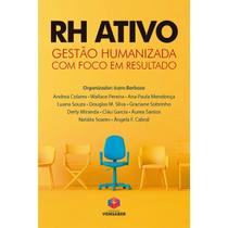 Rh Ativo - Gestão Humanizada Com Foco Em Resultado Rh Ativo - Gestão Humanizada Com Foco Em Resultado