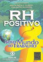 Rh Positivo - QUALITYMARK EDITORA