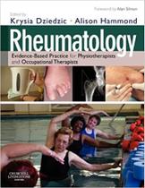 Rheumatology: evidence-based practice for physiotherapists and occupational - ELSEVIER ED