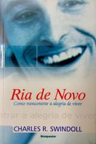 Ria de Novo, Charles R. Swindoll - Bom Pastor -