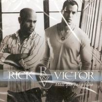 Rick e victor - mais que pai e filho - Warner Music Brasil Ltda