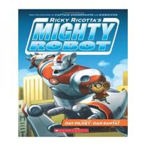 Ricky ricottas mighty robot book 1