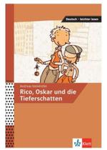 Rico, oskar und die tieferschatten Rico, oskar und die tieferschatten