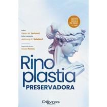 Rinoplastia Preservadora - Di Livros Editora Ltda