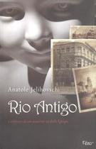 Rio antigo - ROCCO