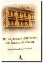 Rio de janeiro (1937-1959) uma psicanalise possive