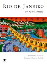 Rio de Janeiro By Fábio Sobra Rio de Janeiro By Fábio Sobra