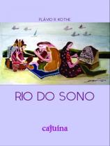 Rio do sono - CAJUINA EDITORA