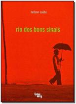 Rio dos Bons Sinais Rio dos Bons Sinais