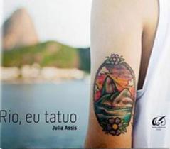 Rio, eu tatuo
