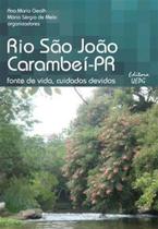 Rio sao joao, carambei - pr - UEPG - UNIVERSIDADE ESTADUAL DE PONTA GROSSA Rio sao joao, carambei - pr - UEPG - UNIVERSIDADE ESTADUAL DE PONTA GROSSA
