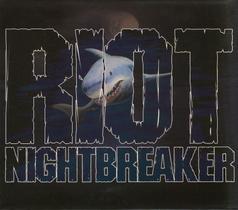 Riot - Nightbreaker CD (Slipcase) Riot - Nightbreaker CD (Slipcase)