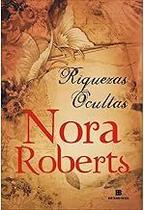Riquezas ocultas Paperback Roberts, Nora and Selvatici, Carolina Riquezas ocultas Paperback Roberts, Nora and Selvatici, Carolina