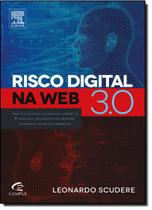 Risco Digital Na Web 3.0 Risco Digital Na Web 3.0
