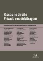 Riscos no Direito Privado e na Arbitragem