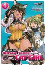 Rise of The Outlaw Tamer and His S-Rank Cat Girl