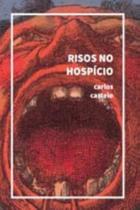 Risos no Hospício - URUTAU EDITORA