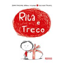 Rita e Treco - EDITORA ROCCO Rita e Treco - EDITORA ROCCO