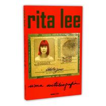 Rita Lee, Uma Autobiografia, Essa é a Obra mais Pessoal que Ela Poderia Entregar de Presente Para Nós, Rita Cuidou de Tudo Escreveu - Livro