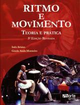 Ritmo e Movimento - Teoria e Prática - Phorte