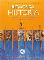RITMOS DA HISTORIA 5 SERIE - RITMOS DA HISTORIA 5 SERIE -