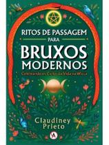 Ritos de passagem para bruxos modernos - vol. 1 Ritos de passagem para bruxos modernos - vol. 1