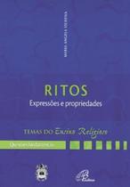 Ritos - Expressoes e Propriedades - Paulinas editora