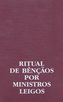 Ritual de bencaos por ministros leigos