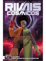 Rivais cósmicos vol 1 - mais do que os olhos podem ver (universo energon 02) Rivais cósmicos vol 1 - mais do que os olhos podem ver (universo energon 02)
