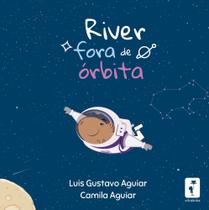 River Fora De Órbita River Fora De Órbita