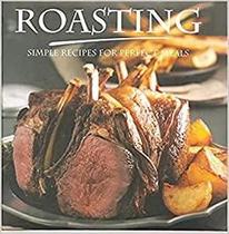 Roasting - Love Food