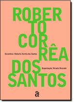 Roberto Corrêa dos Santos - Coleção Encontros