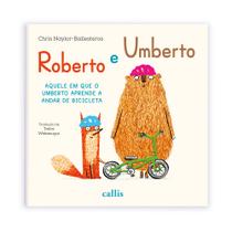 Roberto e Umberto - Aquele em que o Umberto aprende a andar de bicicleta Roberto e Umberto - Aquele em que o Umberto aprende a andar de bicicleta