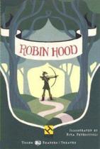 Robin hood (theatre) - hub young readers - stage 4 - book with audio cd - Hub editorial Robin hood (theatre) - hub young readers - stage 4 - book with audio cd - Hub editorial