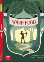 Robin Hood - Young Eli Readers A2 - Downloadable Multimedia - EUROPEAN LANGUAGE INSTITUTE Robin Hood - Young Eli Readers A2 - Downloadable Multimedia - EUROPEAN LANGUAGE INSTITUTE