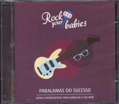 Rock Your Babies CD Paralamas Do Sucesso Instrumental - Sony Music