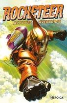 Rocketeer: As Novas Aventuras - Vol. 1 - Editora Heroica