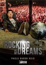 Rocking All My Dreams - INVERSO COMUNICACAO E MARKETING