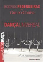 Rodrigo pederneiras e o grupo o corvo - dança universal - coleção aplauso dança