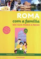 Roma com a familia - seu guia passo a passo - PUBLIFOLHA